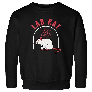 Discover Science Sweatshirts, Lab Rat Sweatshirts, Medicine Medical