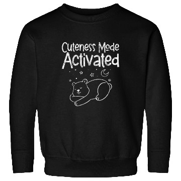 Discover Cuteness Mode Activated 3 Sweatshirts