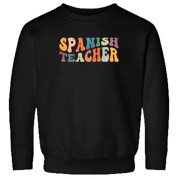 Discover Groovy Spanish Teacher Maestra Bilingual Teaching Sweatshirts