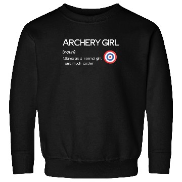 Discover Outdoor Hunting Bow Arrow Archer Archery Girl Sweatshirts
