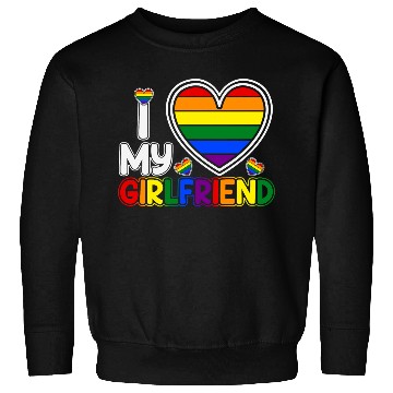 Discover i love my girlfriend Sweatshirts