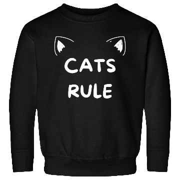 Discover Cats rule, cat lovers Sweatshirts