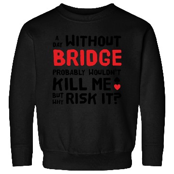 Discover Contract Bridge Player Bidding Duplicate Card Game Sweatshirts