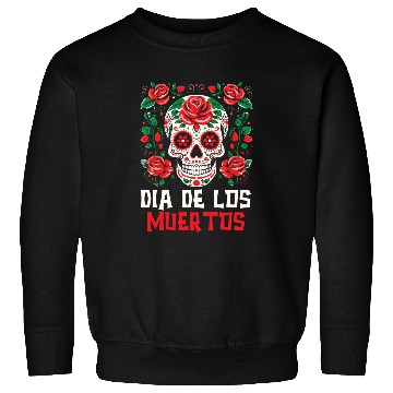 Discover Dia De Los Muertos Sugar Skull Mexican Holiday Sweatshirts