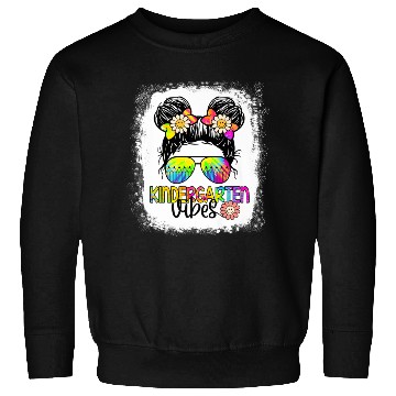 Discover Kindergarten Vibes Bleached Messy Bun Girl Sweatshirts
