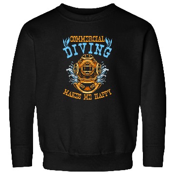 Discover Diving Diver Happy Commercial Diving Sweatshirts