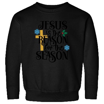 Discover Jesus Is The Reason For The Season Sweatshirts