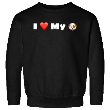 Discover I love my dog . Sweatshirts
