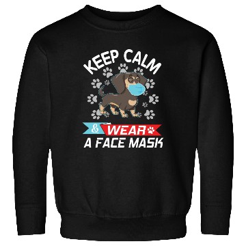 Discover Dachshund Dog With Face Mask Keep Calm And Wear A Sweatshirts