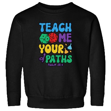 Discover VBS Crew Teach Me Your Paths Psalm 25:4 Bible Sweatshirts