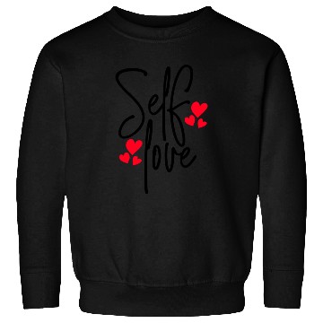 Discover Self Love Sweatshirts