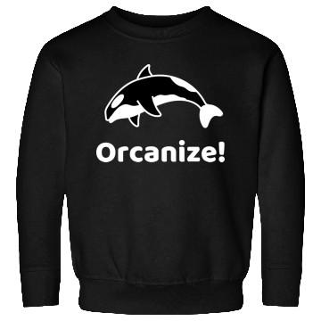 Discover Orcanize Funny Team Orca Killer Whale Lover Gift Sweatshirts