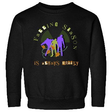 Discover Falling seasonis always creepy Sweatshirts