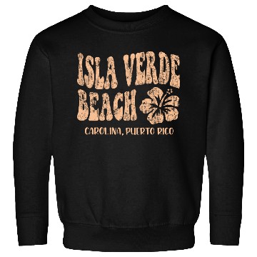 Discover Isla Verde beach Carolina Puerto Rico Sweatshirts