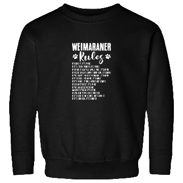 Discover Weimaraner Rules Sweatshirts