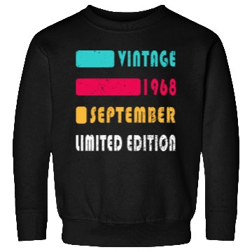 Discover september 1968 Anniversary september 1968 septembe Sweatshirts