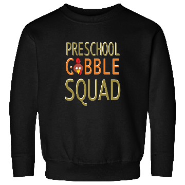 Discover Preschool Gobble Squad Sweatshirts