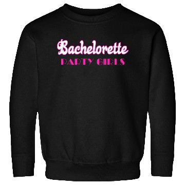 Discover Bachelorette party girls Sweatshirts
