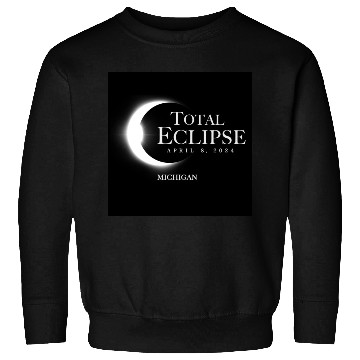 Discover Michigan 2024 Eclipse Souvenir April 8 Memento Sweatshirts