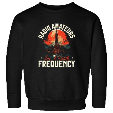 Discover Ham Radio Operator Morse Code Radioactivity Sweatshirts