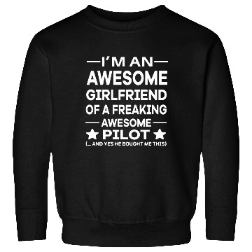 Discover I m an Awesome Girlfriend Sweatshirts