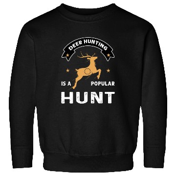 Discover Deer hunting...hunt - Hunting design Sweatshirts