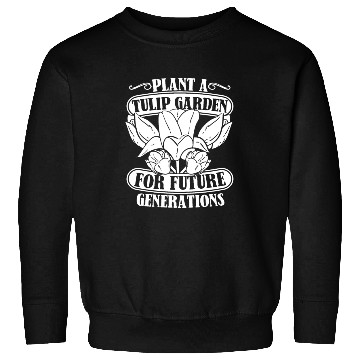 Discover Tulip Gardening Tulips Sweatshirts