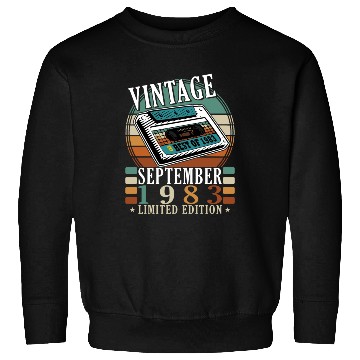 Discover september 1983 Anniversary september 1983 septembe Sweatshirts