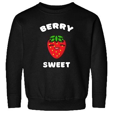Discover Berry Sweet - Strawberry Sweatshirts