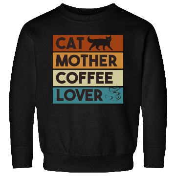 Discover Cat Mother Coffee Lover Sweatshirts