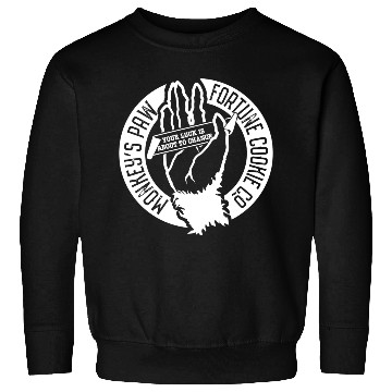 Discover Monkey s Paw Fortune Cookie Company Sweatshirts