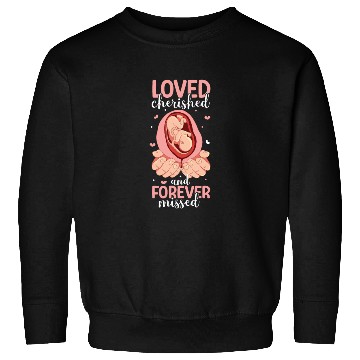 Discover Infant Loss Miscarriage Awareness Pregnancy Loss Sweatshirts