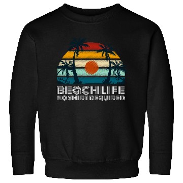 Discover Summer Beach Life - No Sweatshirts required