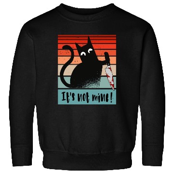 Discover It s Not Mine Innocent Cat With Knife Sweatshirts
