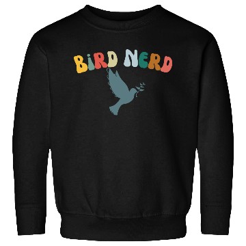 Discover Bird Nerd , Bird Lover Sweatshirts