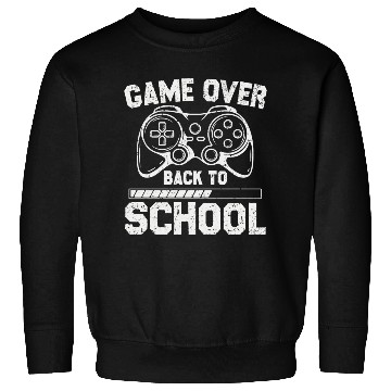 Discover Game Over Back To School Sweatshirts
