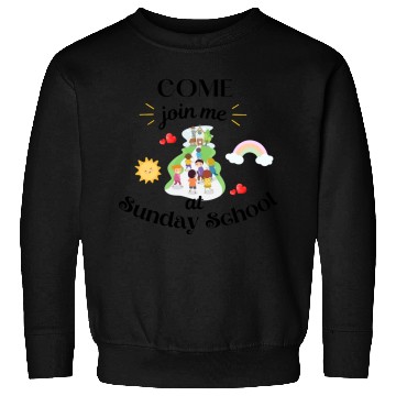 Discover Join Me At Sunday School Sweatshirts