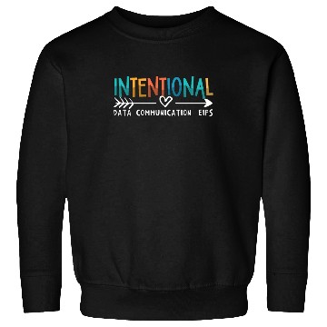 Discover IEP Intentional Data Communication Autism Teacher Sweatshirts