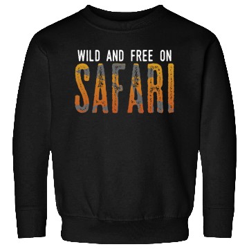 Discover Safari Love Wild Freedom Exploration Lion Leopard Sweatshirts