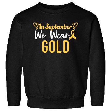 Discover In September We Wear Gold Sweatshirts