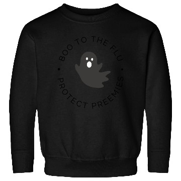 Discover NICU Halloween | Boo to the flu | Protect Preemies Sweatshirts