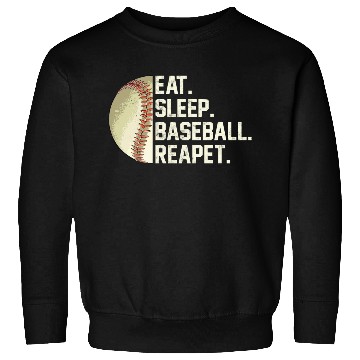 Discover Eat Sleep Baseball Repeat Funny Baseball Softball Sweatshirts