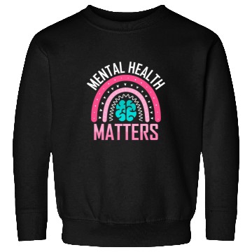 Discover Mental health matters Sweatshirts