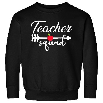 Discover Teacher Squad Sweatshirts