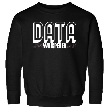 Discover Data Analyst Joke Science Scientist Big Database Sweatshirts