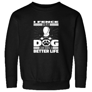 Discover Fencing Fencer Dog Sweatshirts
