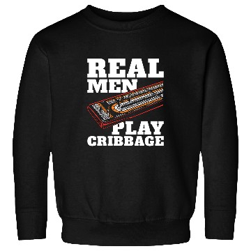 Discover Cribbage Real Men Play Cribbage Loves Board Game Sweatshirts