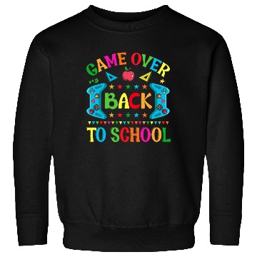 Discover Game Over Back To School Sweatshirts