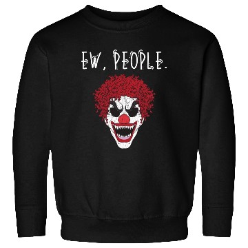 Discover Ew People Scary Clown Sweatshirts
