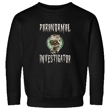 Discover Ghost Hunting Paranormal Investigator Sweatshirts